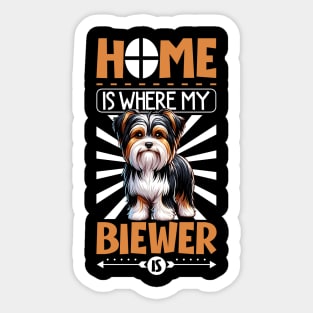 Home is with my Biewer Terrier Sticker